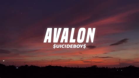 avalon lyrics|avalon $uicideboy$ lyrics.